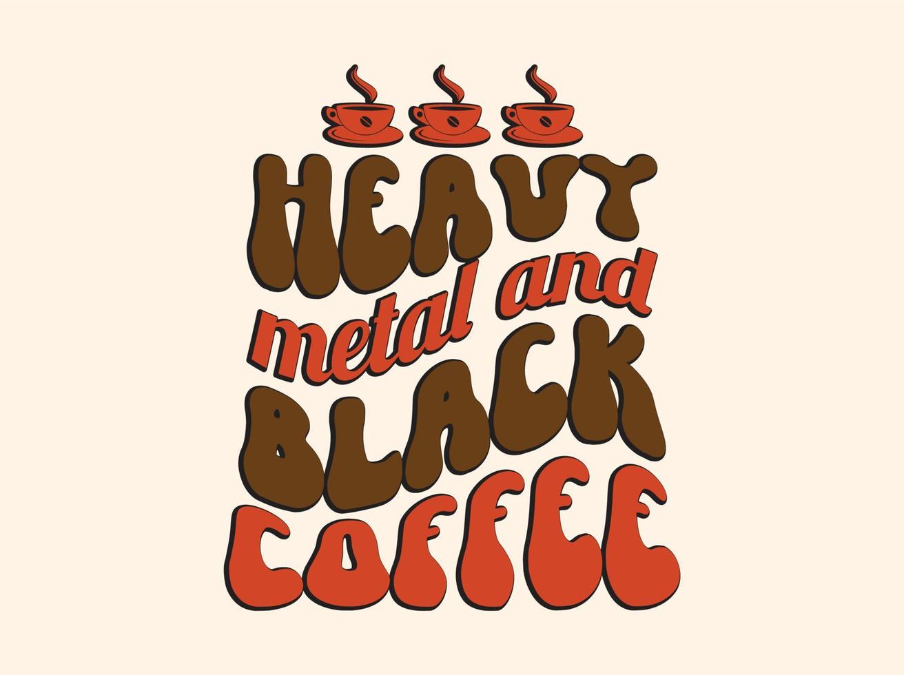 diseño de camisetas de café de moda, tipografía vintage y arte de letras, eslogan retro vector