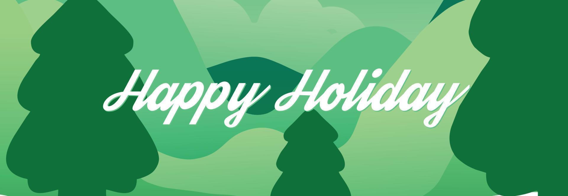 Vector illustration of happy holidays banner background with natural scenery