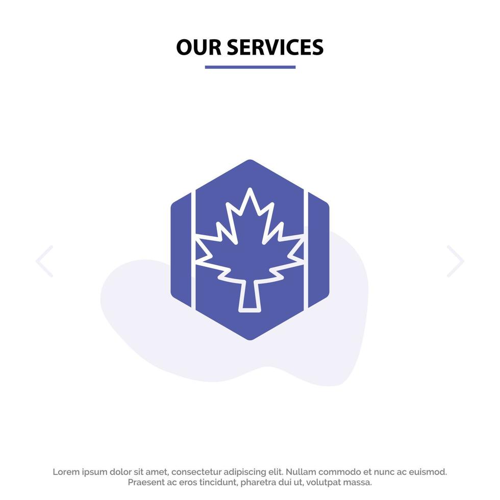 Our Services Flag Autumn Canada Leaf Maple Solid Glyph Icon Web card Template vector