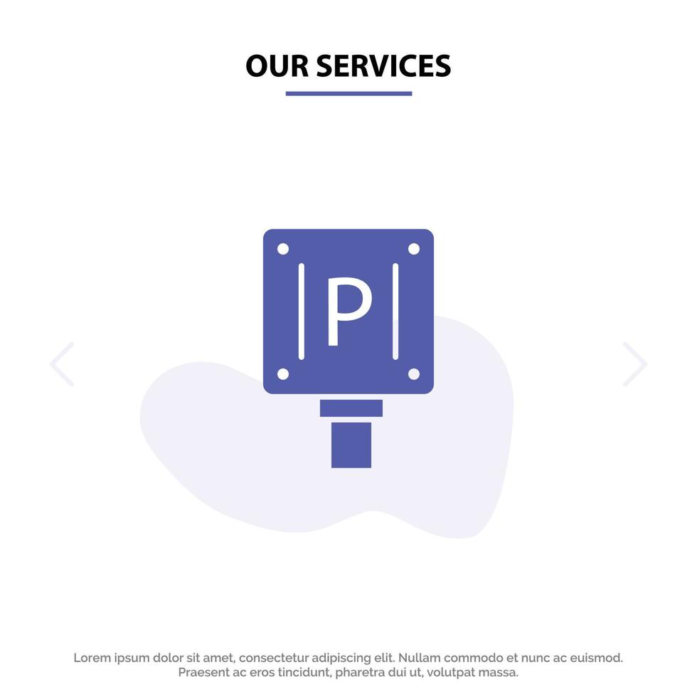 nuestros servicios cartel de tablero de estacionamiento hotel icono de glifo sólido plantilla de tarjeta web vector