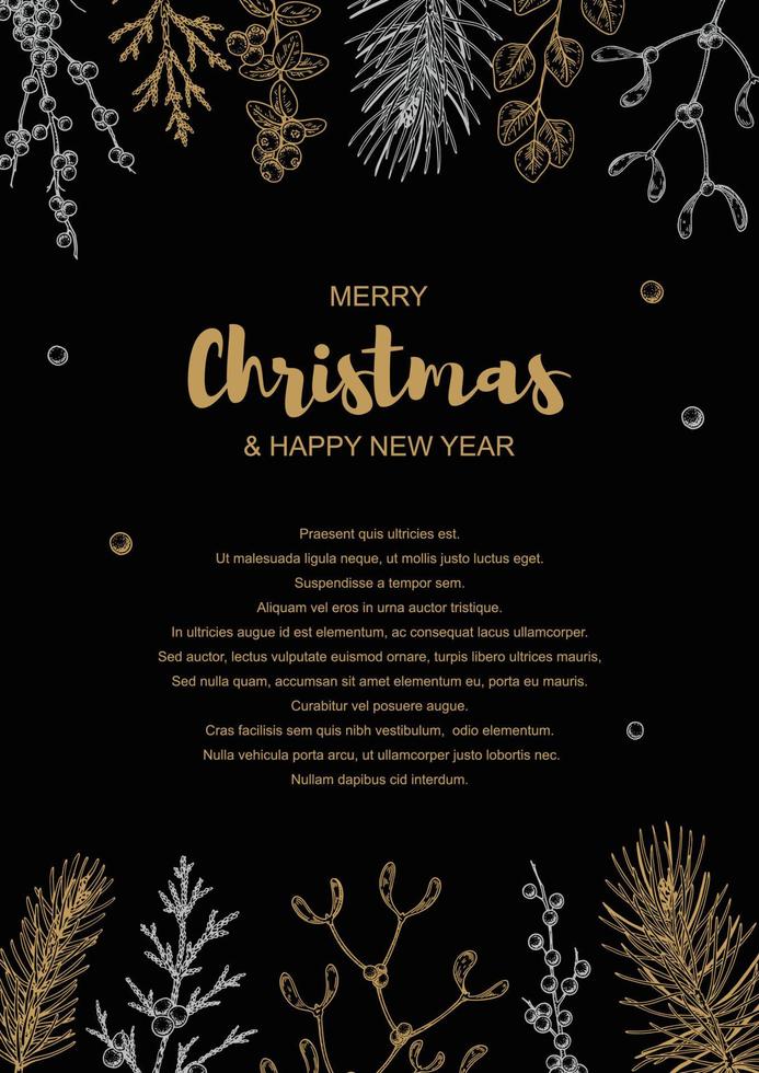 Merry Christmas and Happy New Year vertical design with hand drawn golden evergreen branches and mistletoe on black background. Vector illustration in sketch style