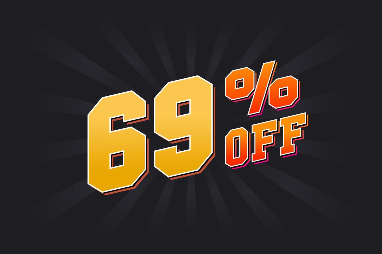 69 Percent off Special Discount Offer. 69 off Sale of advertising campaign vector graphics.