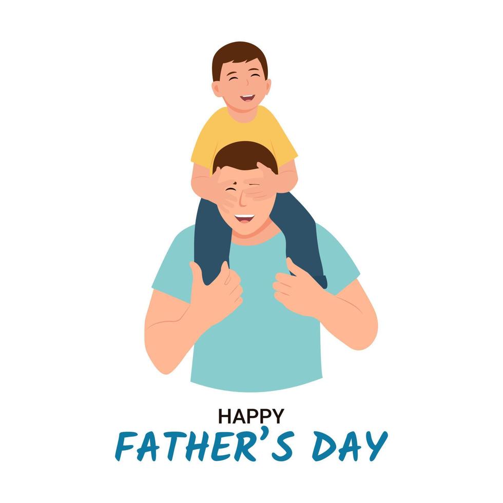 Happy Father's Day. Smilling Son on father's shoulders.Vector illustration vector