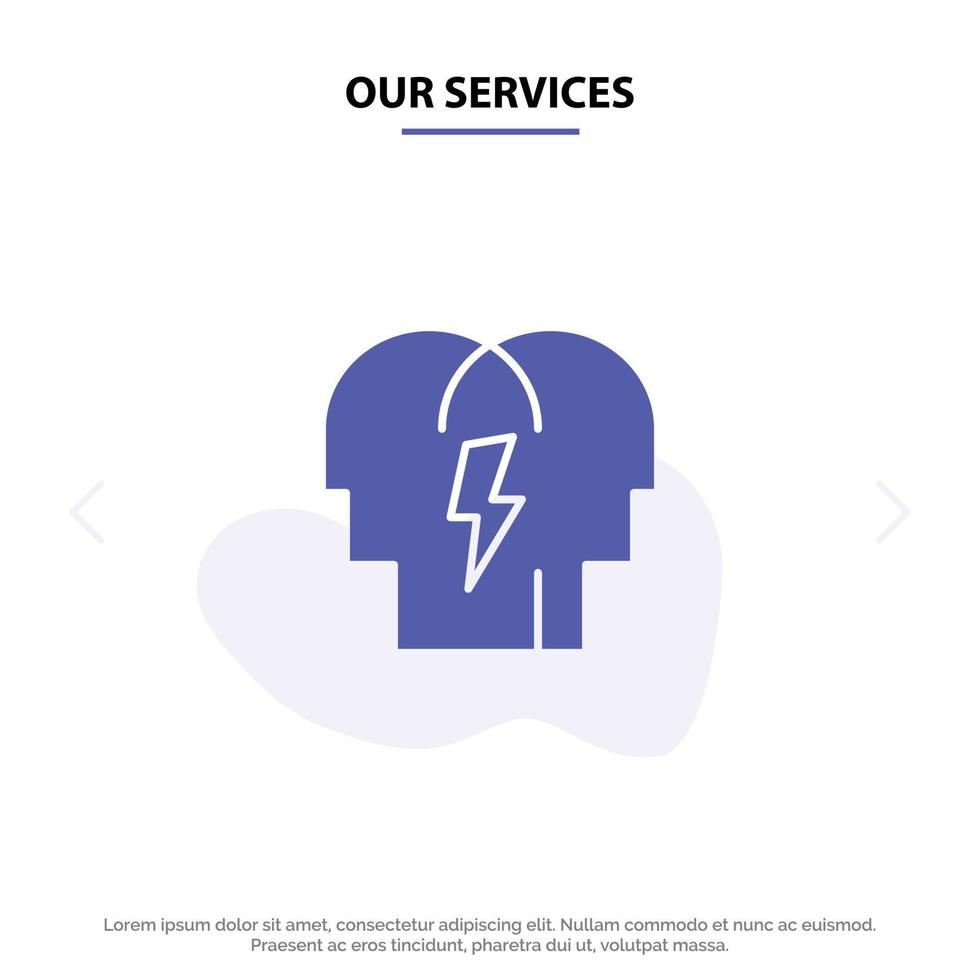 Our Services Conflict In People Mind Solid Glyph Icon Web card Template vector