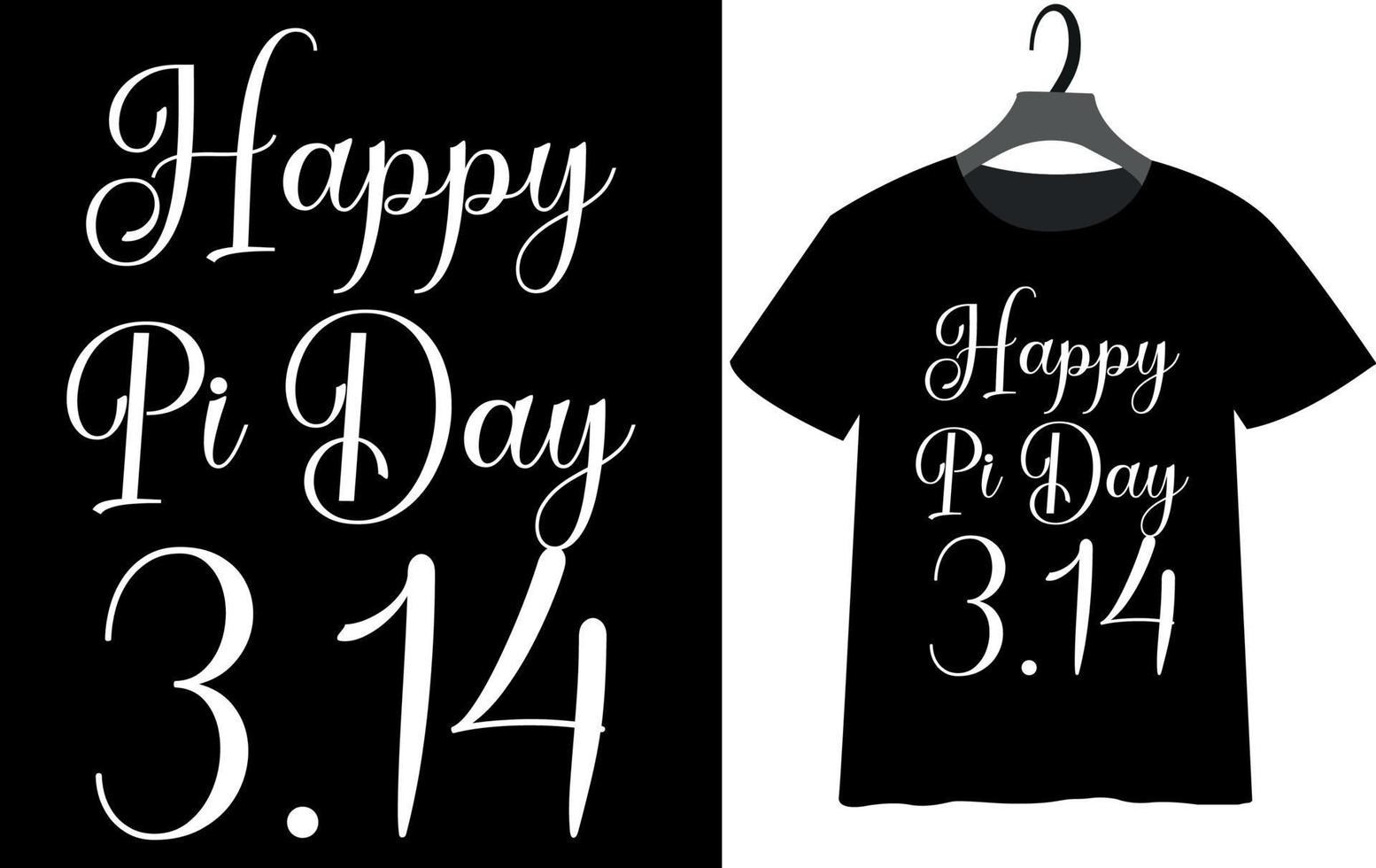 Happy pi day t shirt design vector