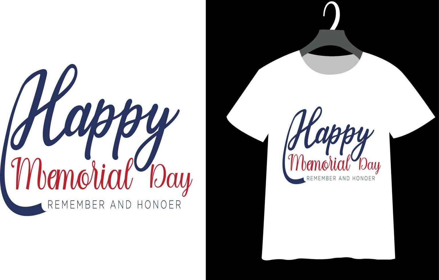 Happy memorial day t shirt vector