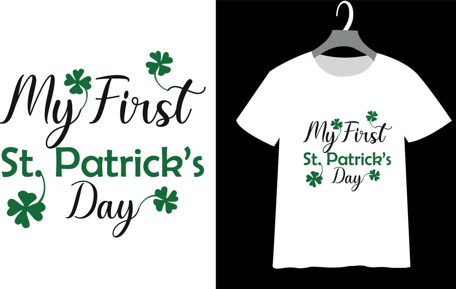happy St. Patrick's day t shirt design vector