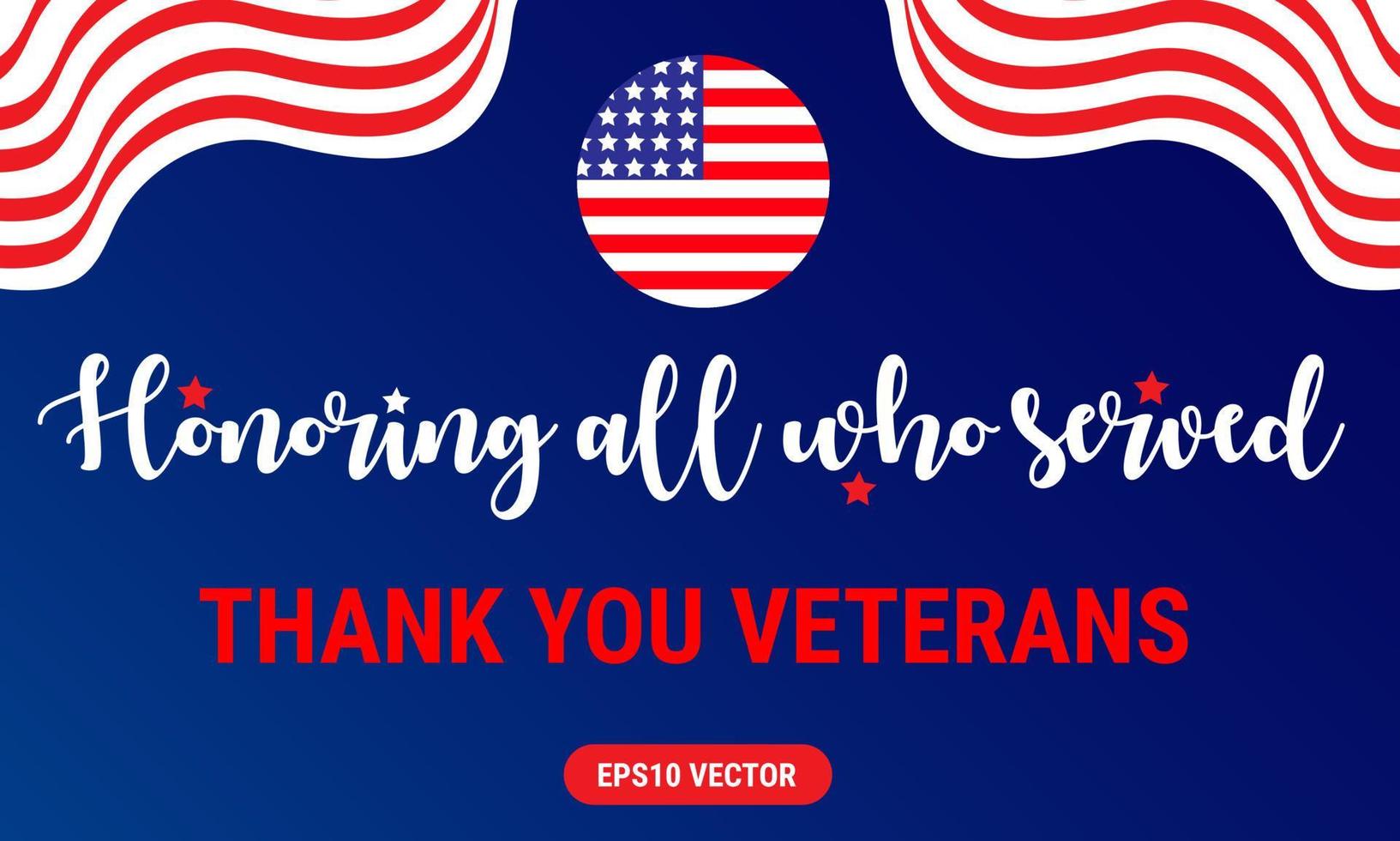 Veterans Day. Respect all those on duty. National American holiday event. November 11. Eps10 Vector