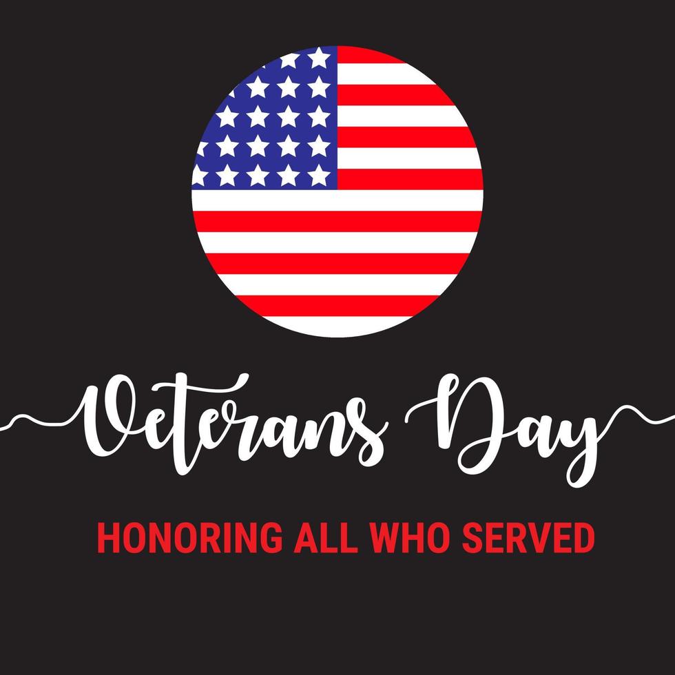 Veterans Day. Respect all those on duty. National American holiday event. November 11. Eps10 Vector