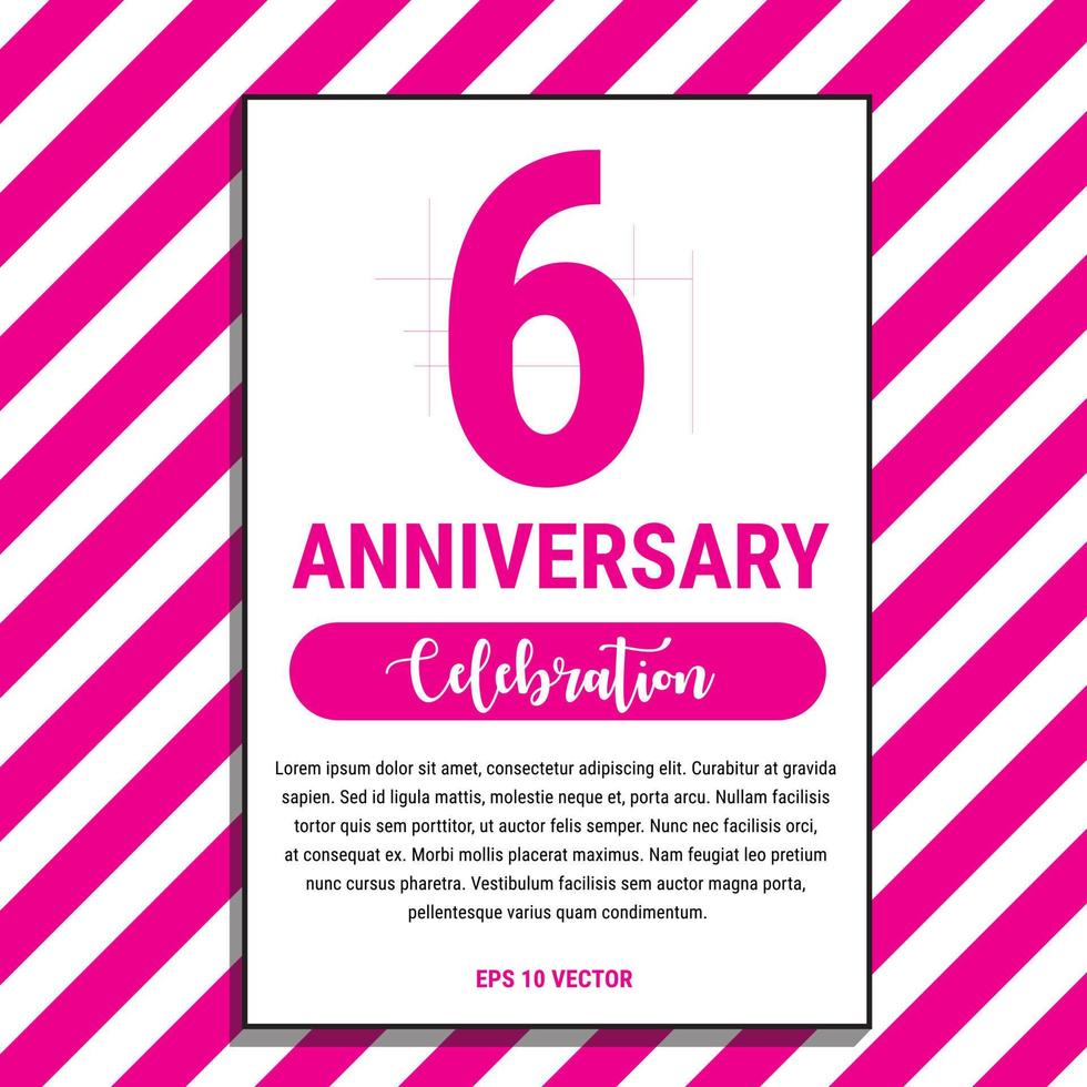 6 Year Anniversary Celebration Design, on Pink Stripe Background Vector Illustration. Eps10 Vector