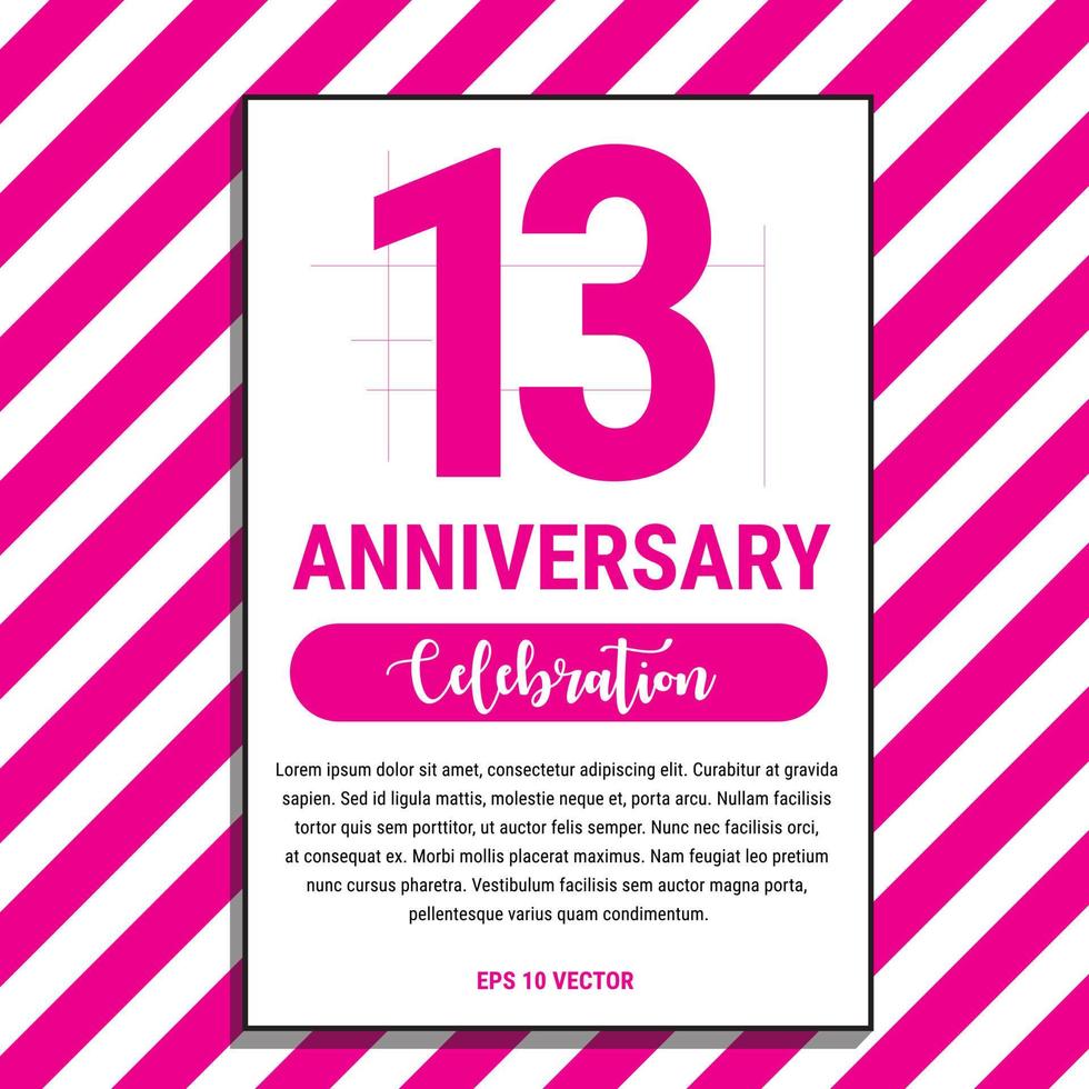 13 Year Anniversary Celebration Design, on Pink Stripe Background Vector Illustration. Eps10 Vector