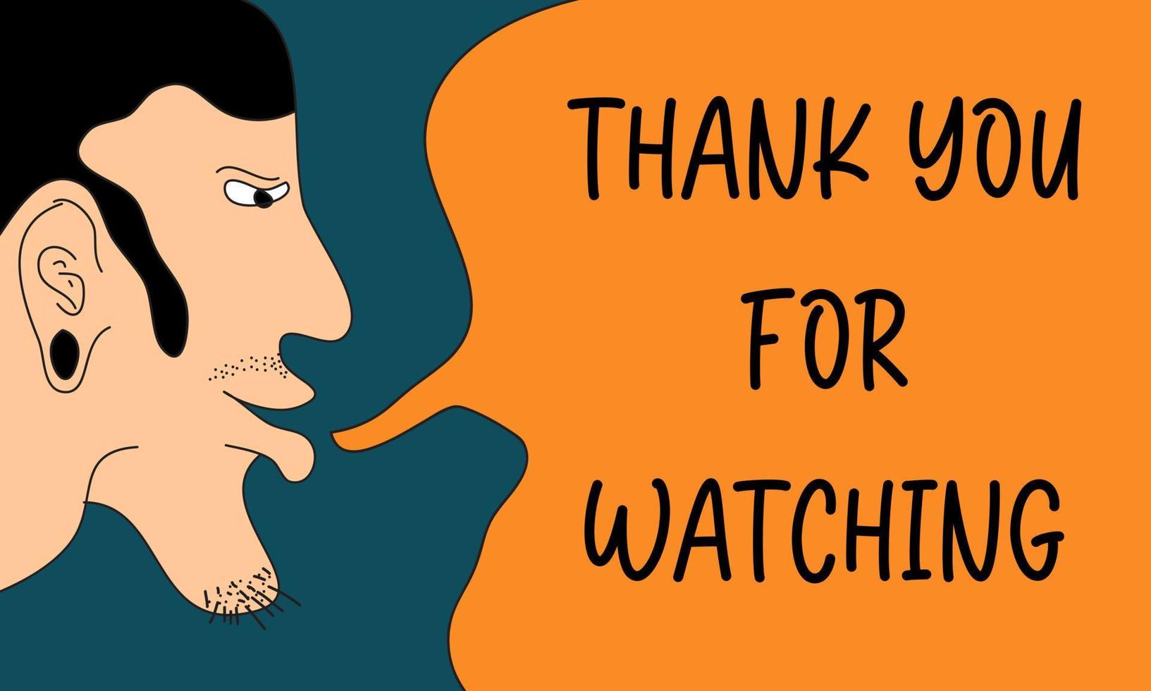 Thanks for watching sign with chat bubble vector illustration. Man saying Thanks for watching. Business and Digital marketing concept for website and banners promotions. Eps10 Vector