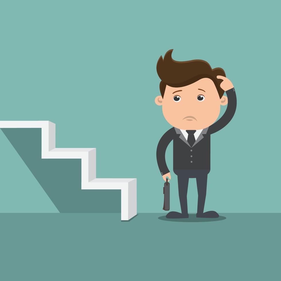 Business man afraid to up the stairs , Businessman decision  - vector illustration