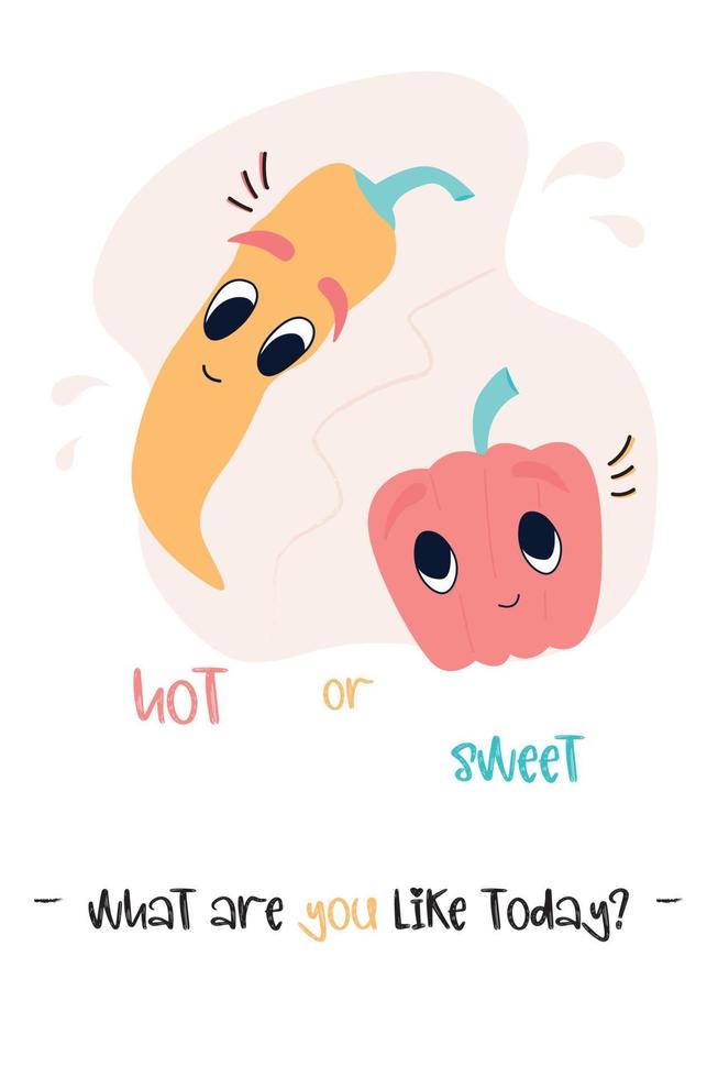 Cartoon peppers and a funny phrase. Hot and sweet peppers card. What are you like today. Answer choice. Isolated vector illustration with kawaii vegetables.