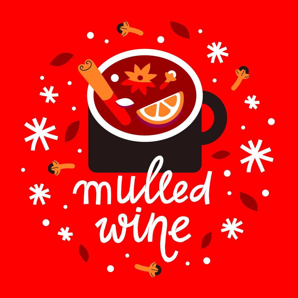 A set of elements of Christmas mulled wine. Recipe for a hot drink made of wine and spices. Punch in mugs vector