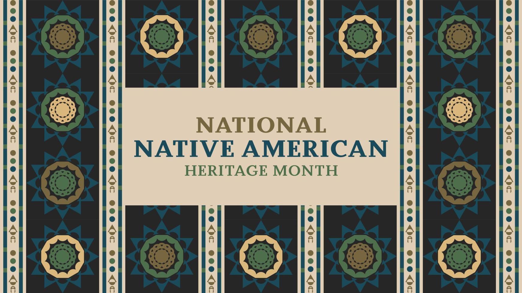 Native American Heritage Month. Background design with abstract ornaments celebrating Native Indians in America. vector