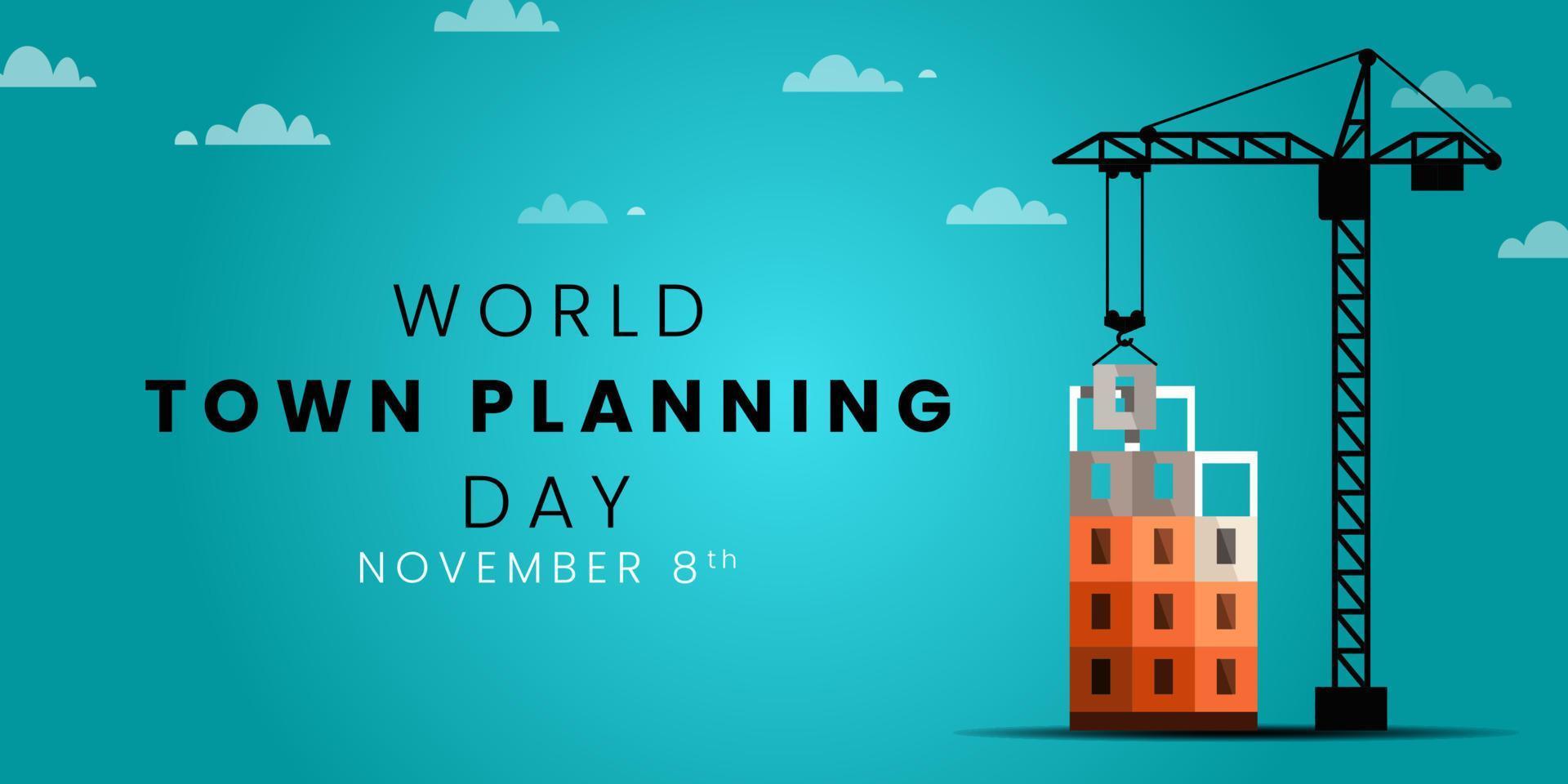 World Town Planning Day on November 08. Vector illustration of World Town Planning Day suitable for web banner, poster, card, pamflet and background.