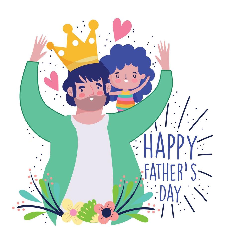 happy fathers day, dad with crown carrying a her daughter in shoulders vector