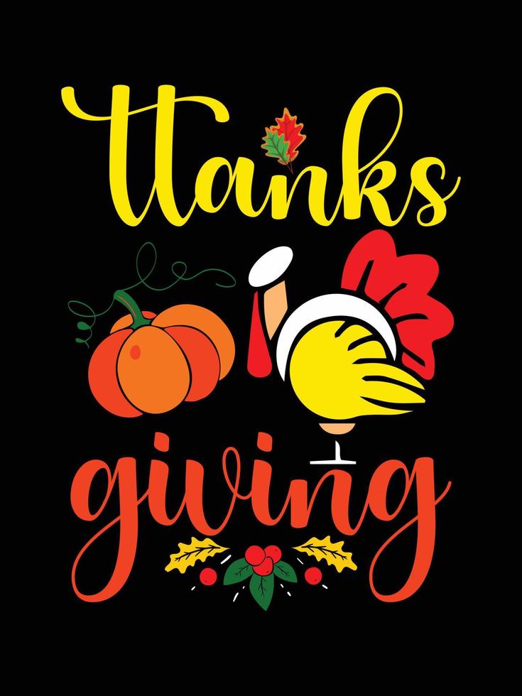 Thanksgiving typography t-shirt design or Happy thanksgiving vector poster design