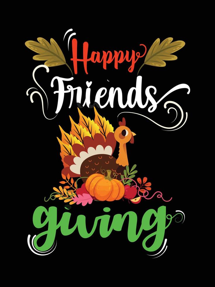 Thanksgiving typography t-shirt design or Happy thanksgiving vector poster design