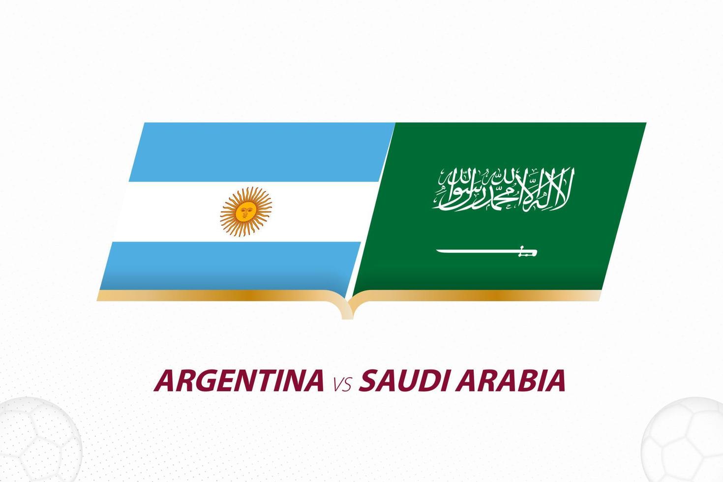 Argentina vs Saudi Arabia in Football Competition, Group A. Versus icon on Football background. vector