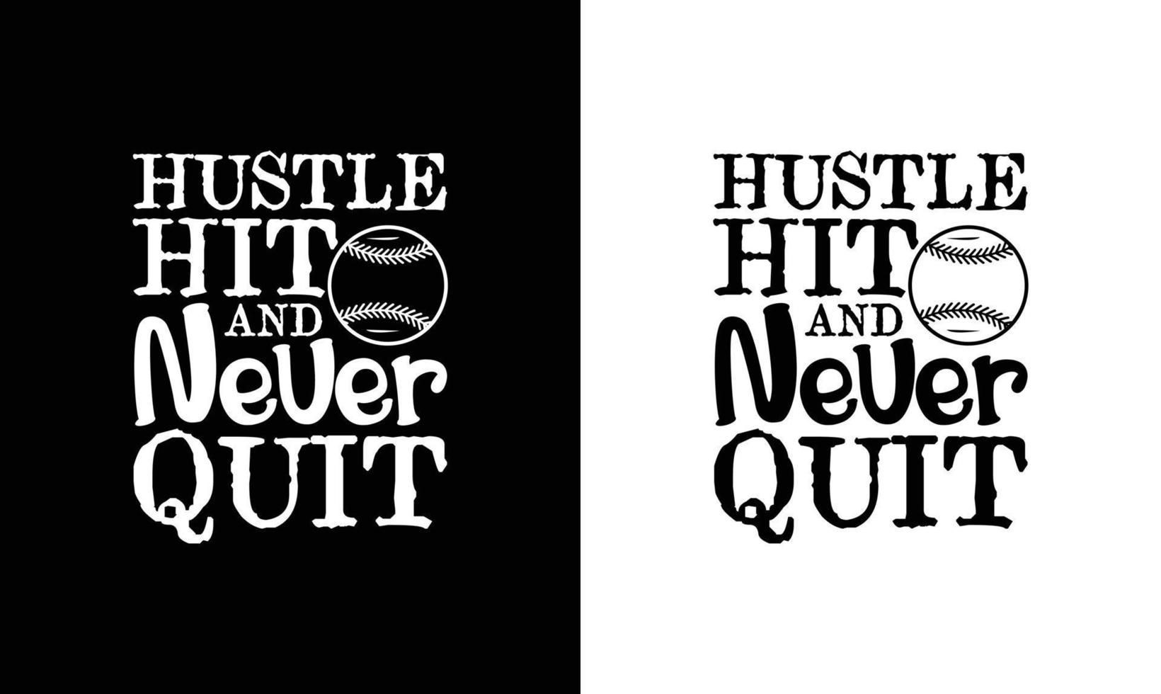 Baseball Quote T shirt design, typography vector