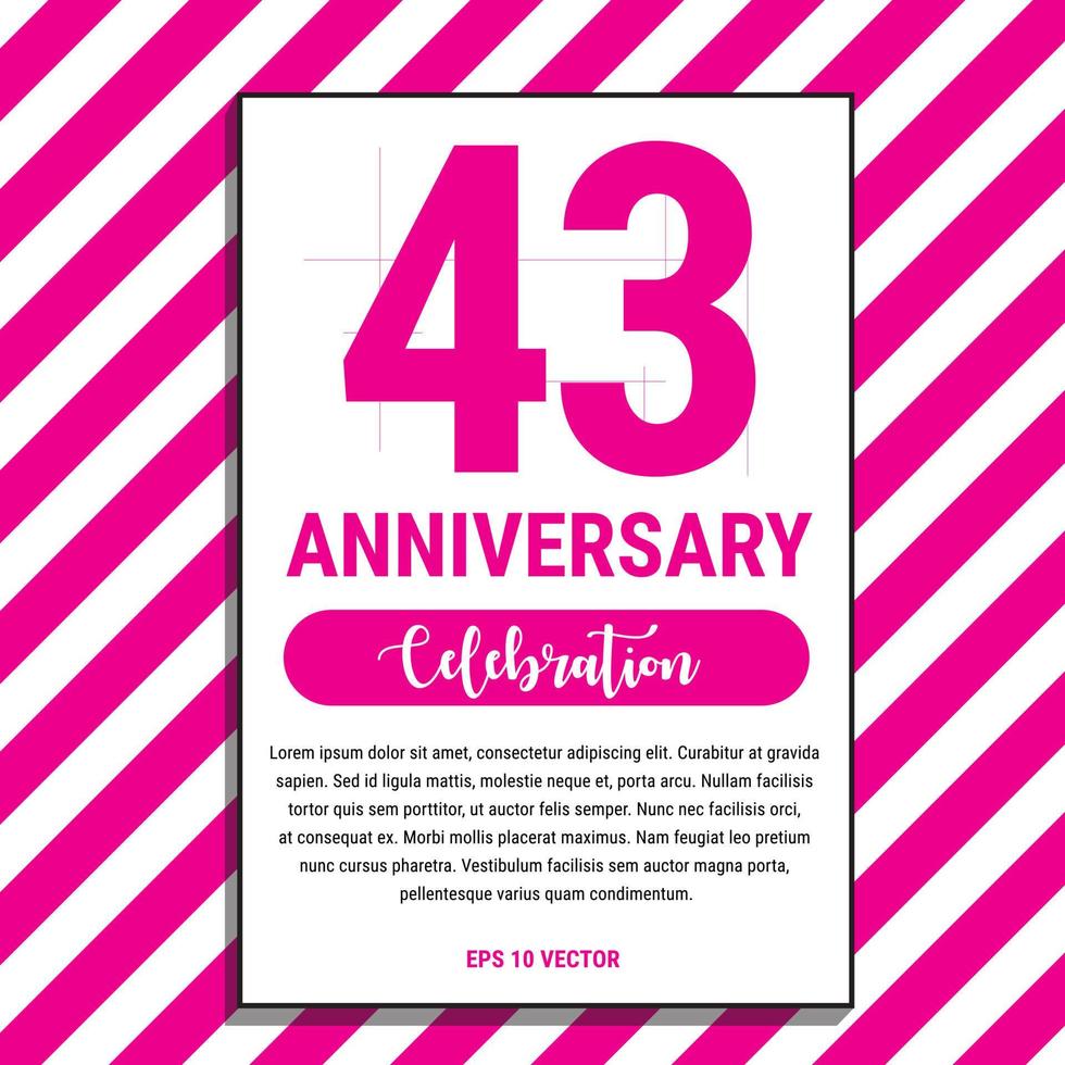 43 Year Anniversary Celebration Design, on Pink Stripe Background Vector Illustration. Eps10 Vector