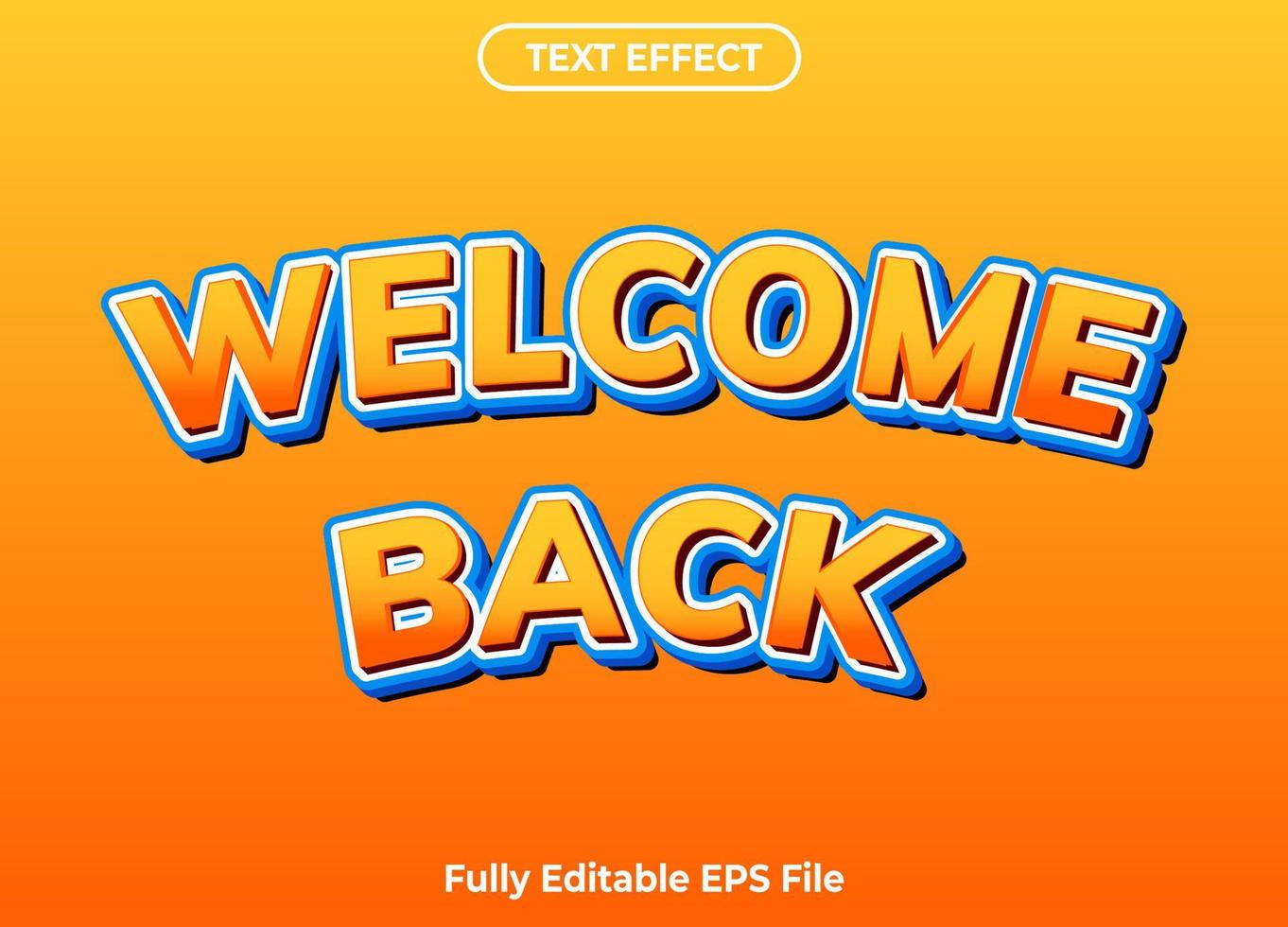 3D Welcome Back Text Effect Design vector