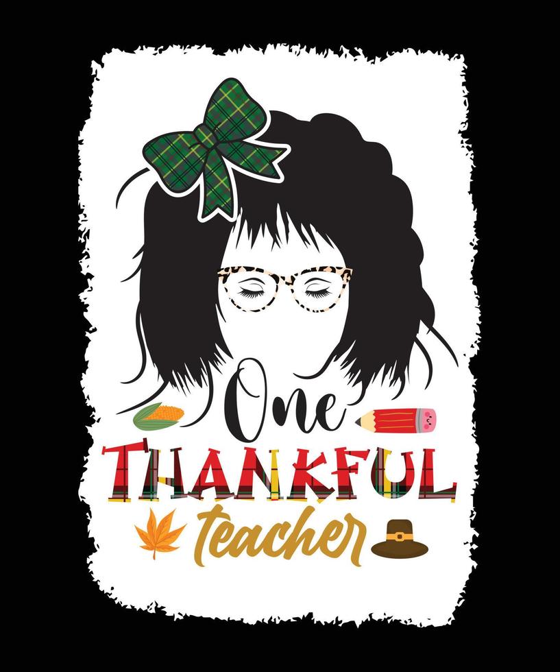 Thanksgiving teacher Tshirt vector