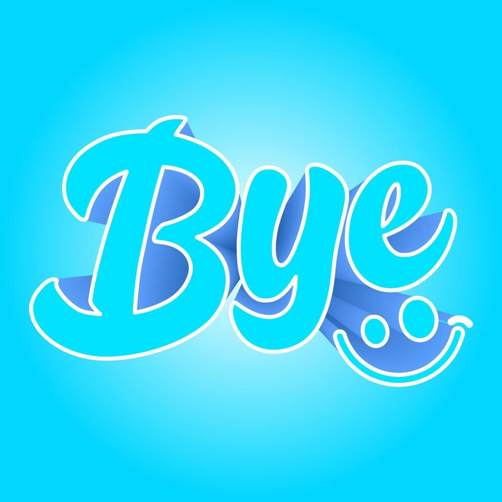 Bye 3d text effect vector illustration with smile icon