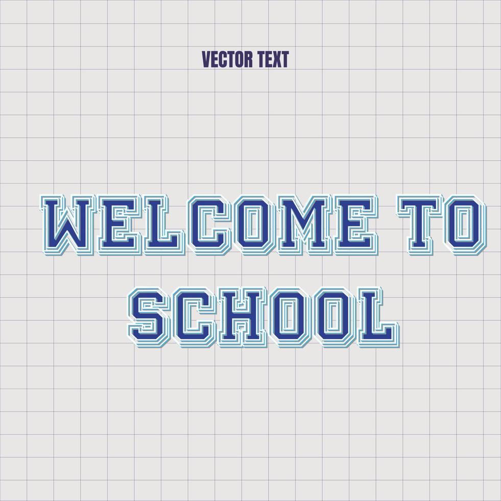 Welcome to school vector text effect