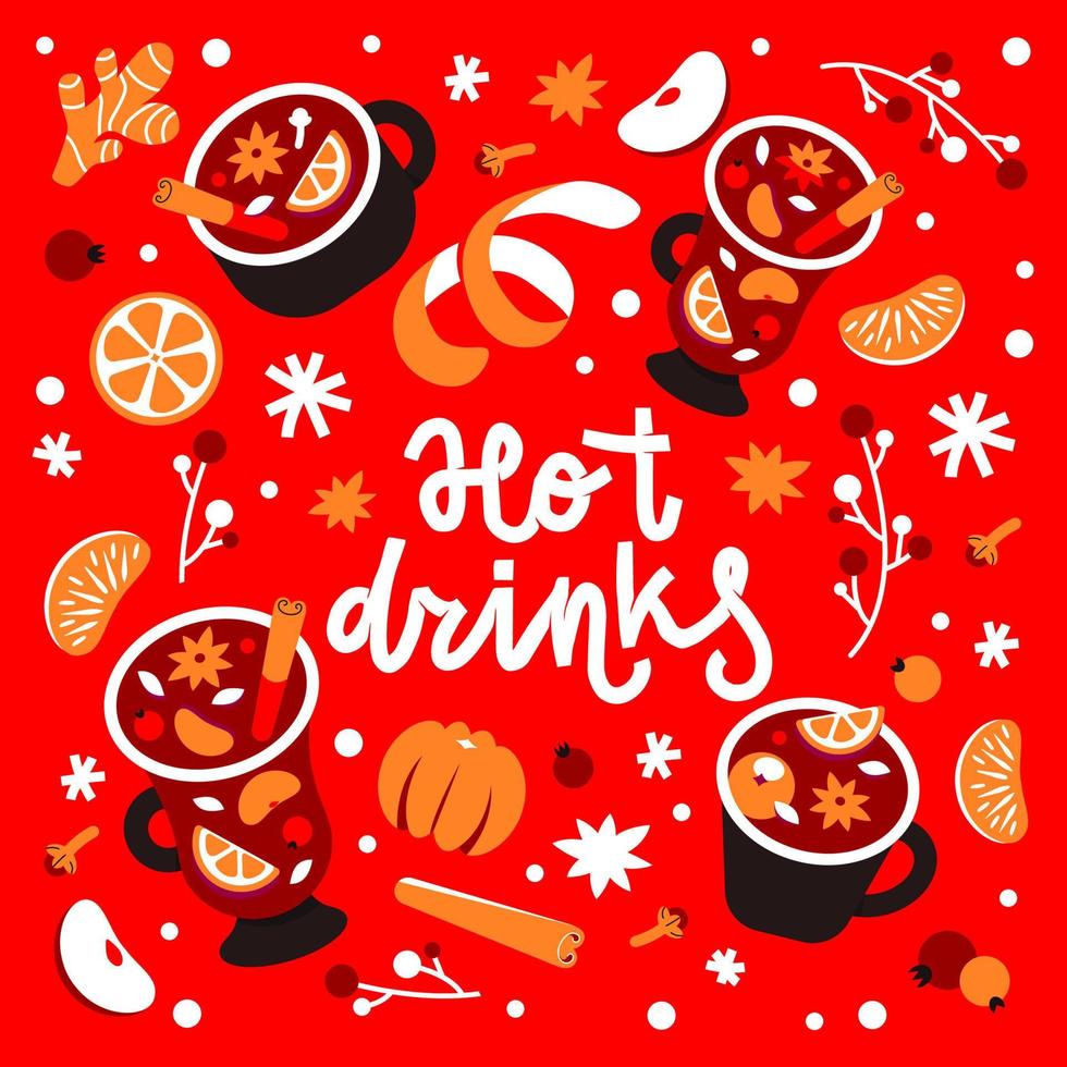 A set of hot winter drinks. The inscription is Mulled wine in the style of lettering and spices. orange, cinnamon and cloves vector