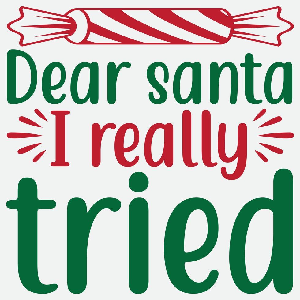 Dear Santa I really tried vector