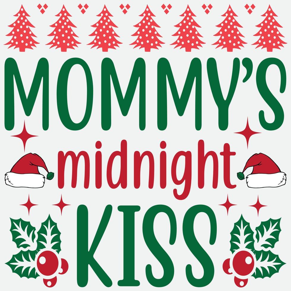 Mommy's midnight kiss vector