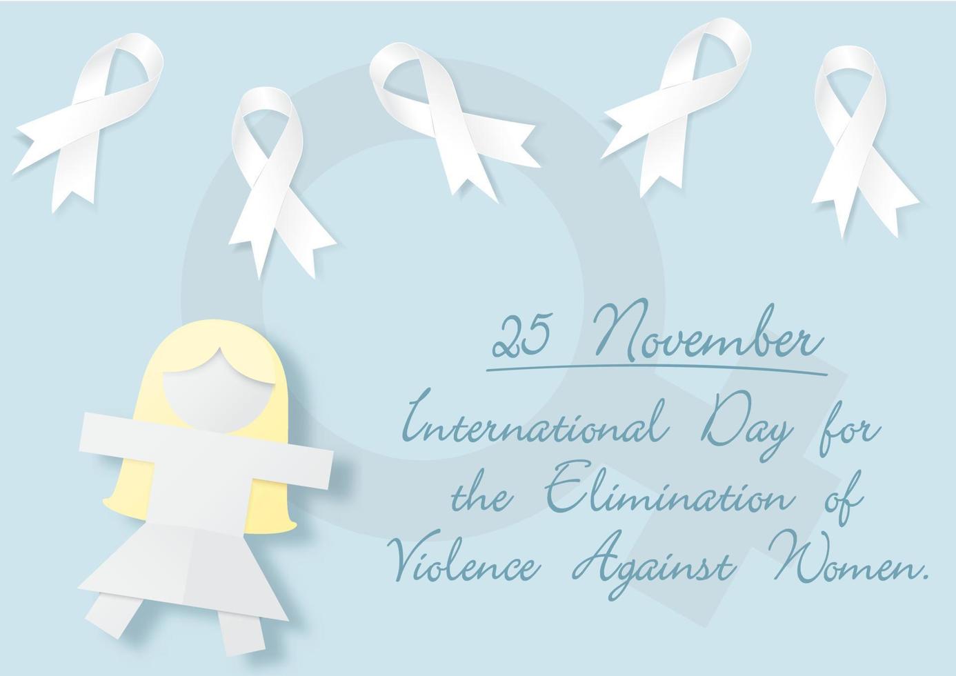 White ribbons with woman or girl in paper cut style and the day and name of the Elimination violence against women on woman symbol and light blue background. All in vector design.
