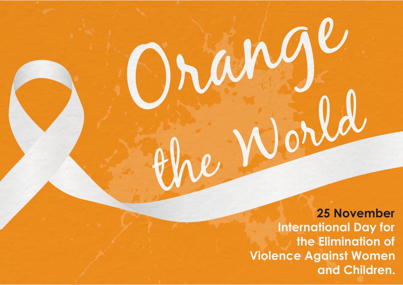 White ribbon with Orange the world letters and wording about International day for the elimination of Violence Against Women in poster and vector design isolate on orange background.