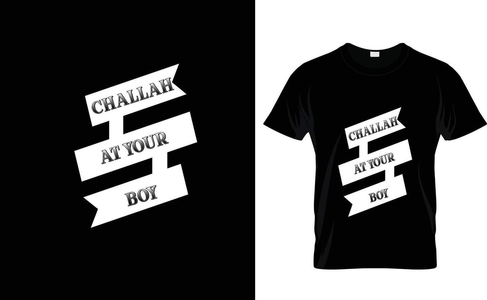 CHALLAH AT YOUR...HANUKKAH T SHIRT vector