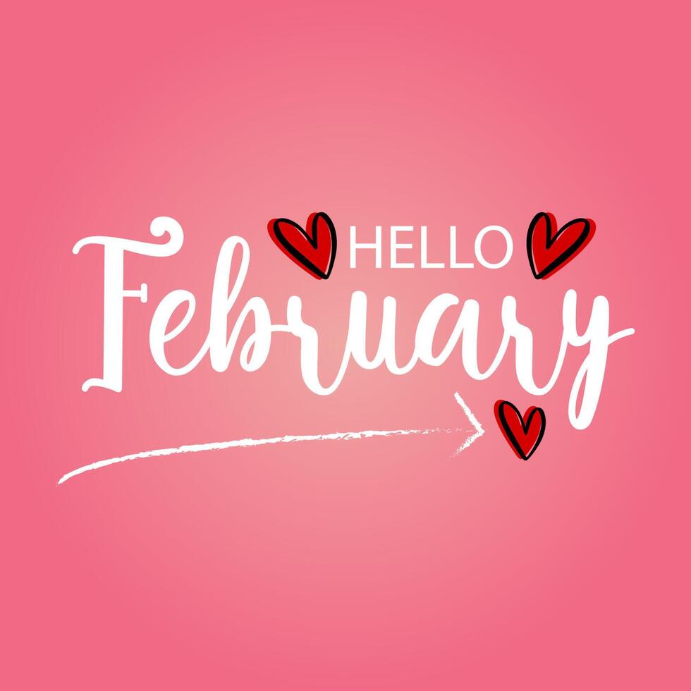 Hello February hand lettering. february. suitable for greetings
