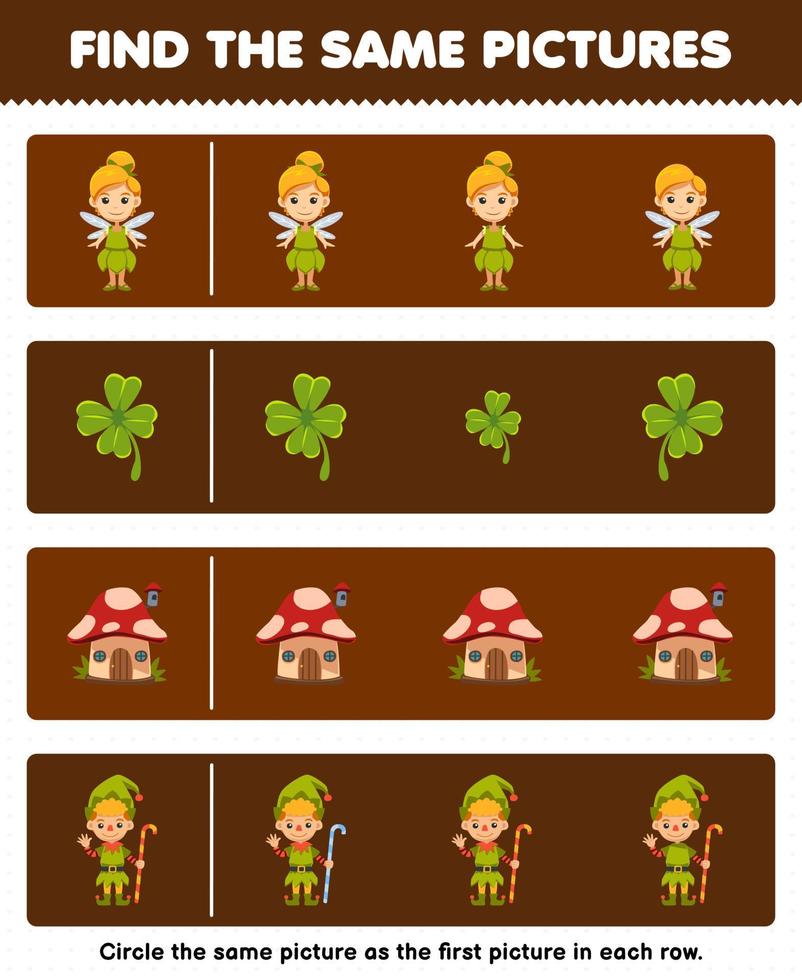 Education game for children find the same picture in each row of cute cartoon fairy cloverleaf mushroom house dwarf printable halloween worksheet vector