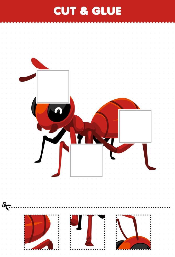 Education game for children cut and glue cut parts of cute cartoon red ant and glue them printable bug worksheet vector