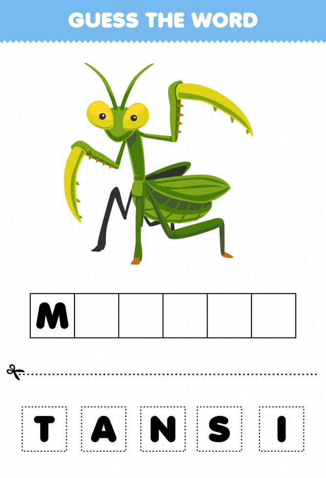 Education game for children guess the word letters practicing of cute cartoon mantis printable bug worksheet vector