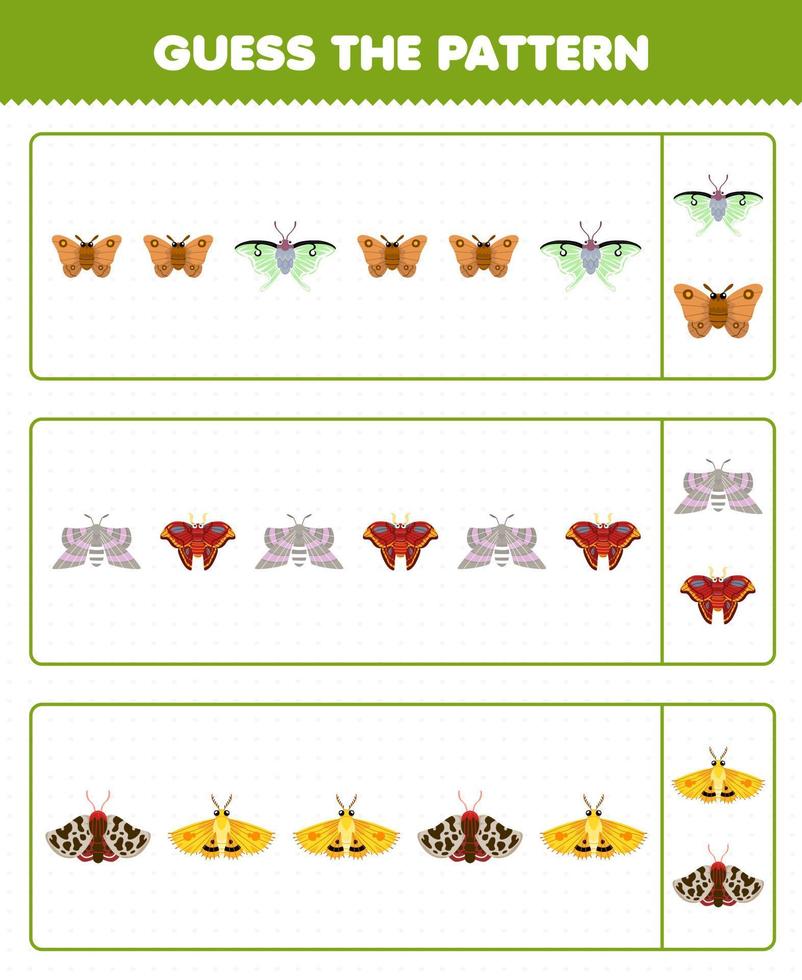 Education game for children guess the pattern each row from cute cartoon moth printable bug worksheet vector