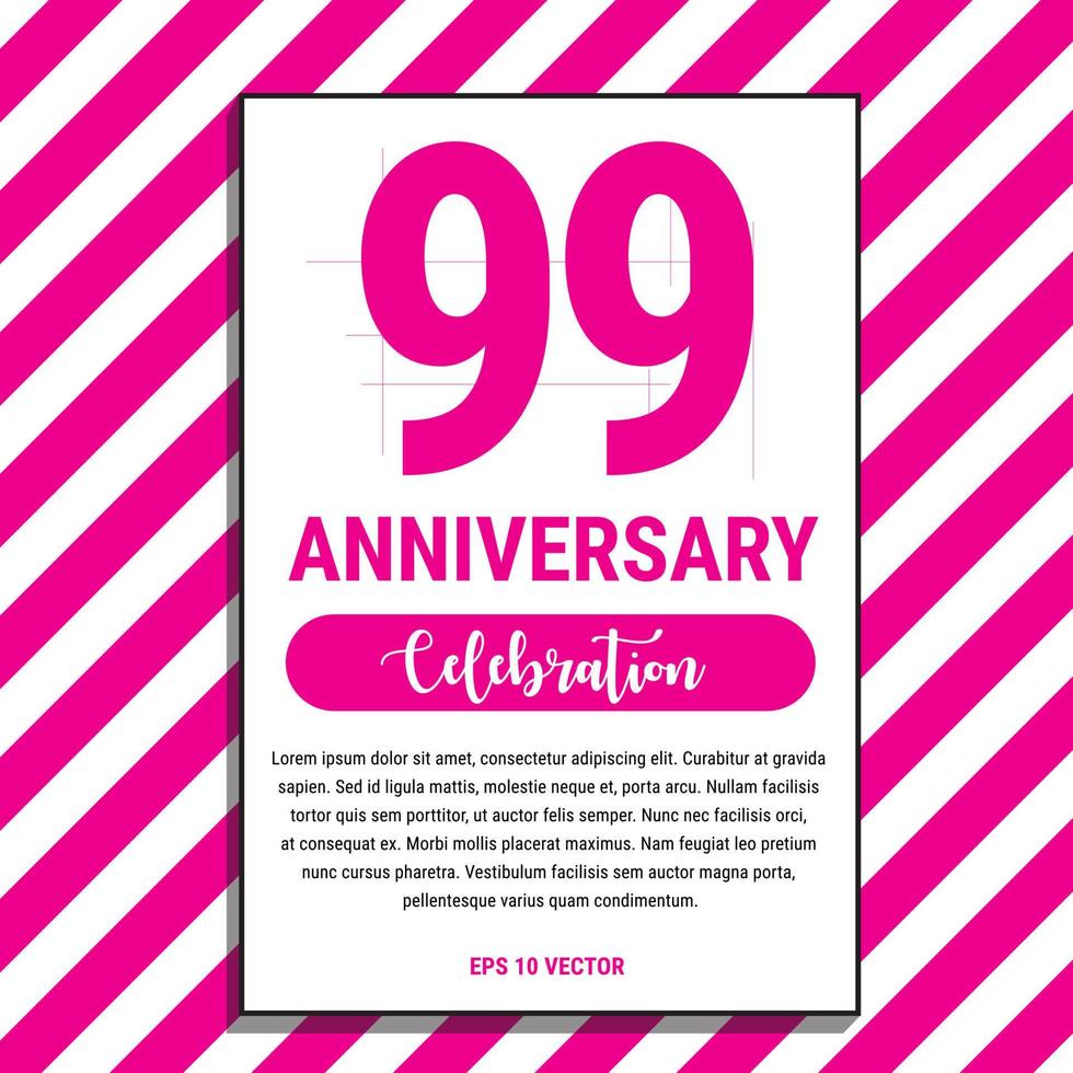 99 Year Anniversary Celebration Design, on Pink Stripe Background Vector Illustration. Eps10 Vector