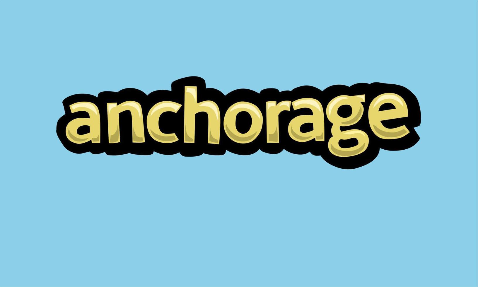 ANCHORAGE writing vector design on a blue background