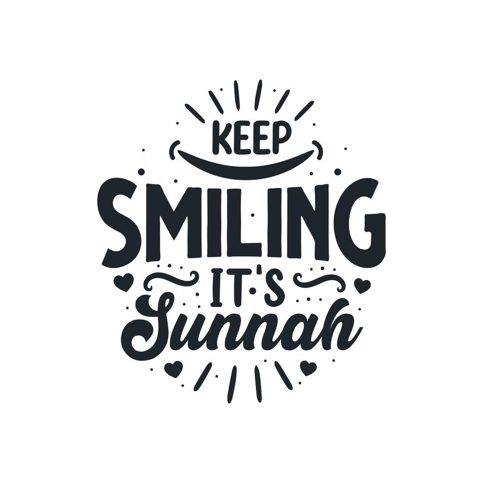 sigue sonriendo es sunnah- religión musulmana mejores citas letras vector