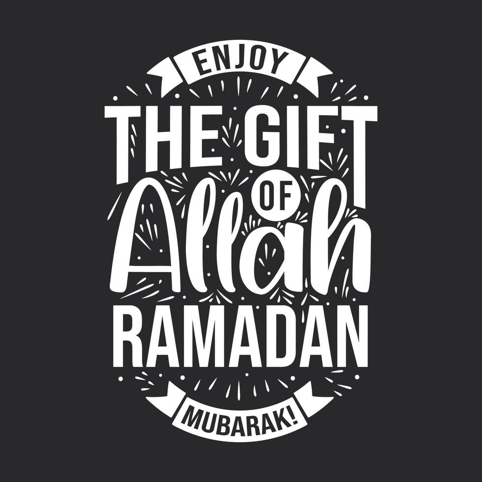 disfrute del regalo de allah, ramadan mubarak- tarjeta de felicitación del mes sagrado de ramadan. vector