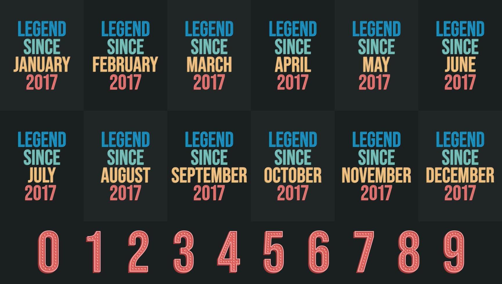 Legend since 2017 all month includes. Born in 2017 birthday design bundle for January to December vector