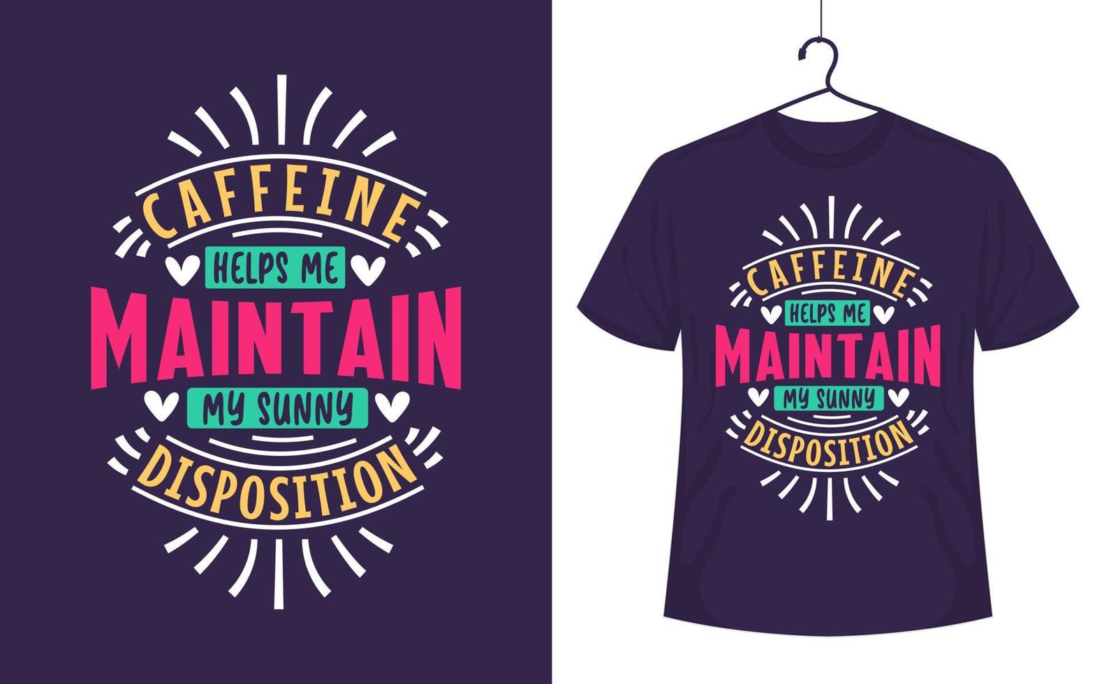 Coffee Helps Me Maintain T-Shirt Coffee Helps Me Maintain T-Shirt