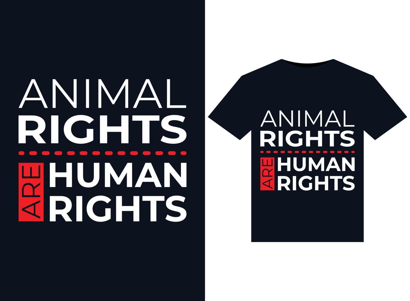 Animal rights are human rights illustrations for print-ready T-Shirts  design 13702988 Vector Art at Vecteezy