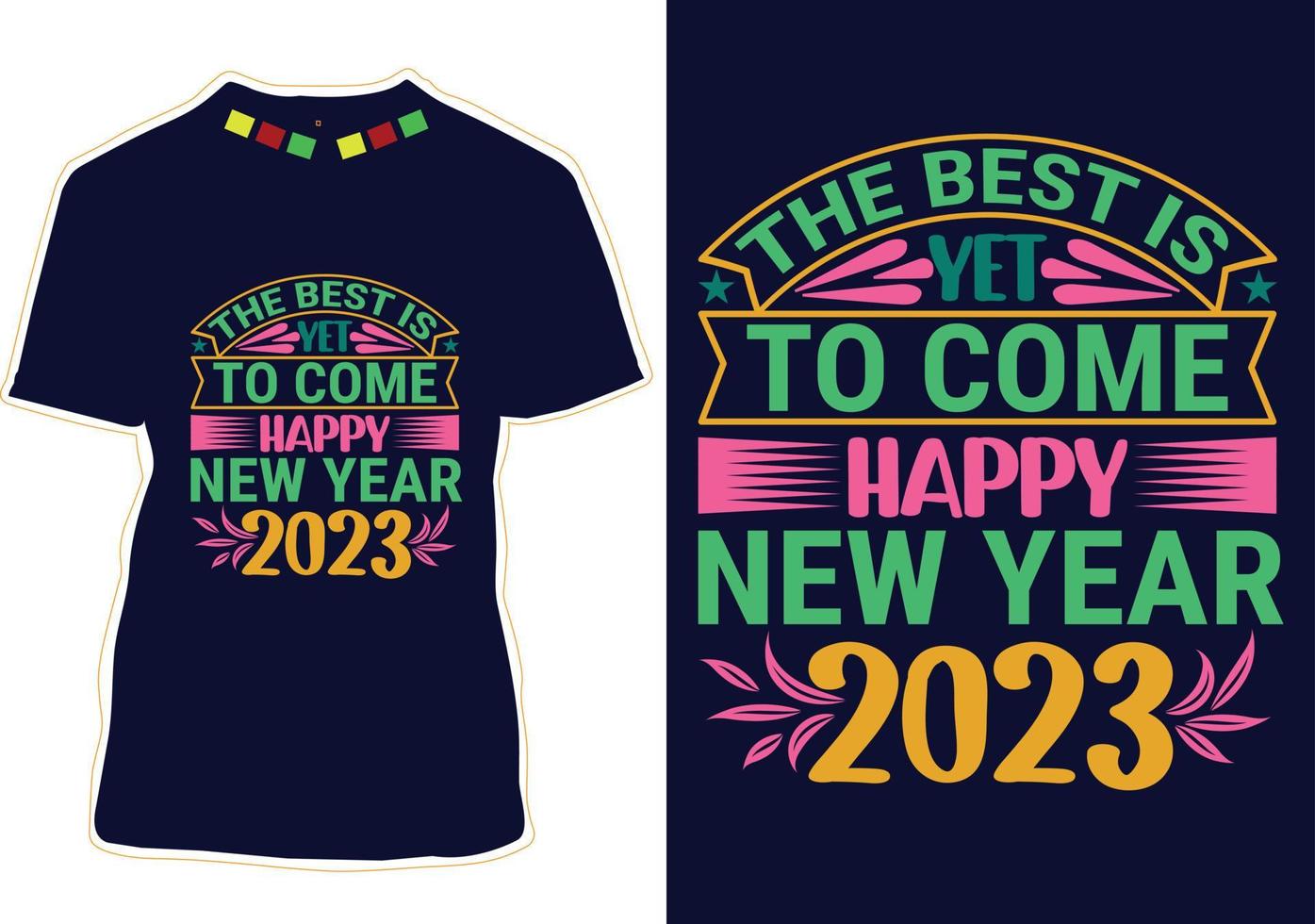 New Year T-shirt Design vector